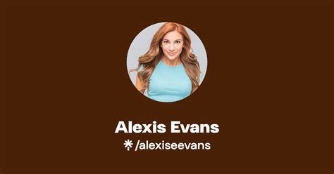 alexis evans leaks|Alexis Evans (@alexisaevans) • Instagram photos and videos.